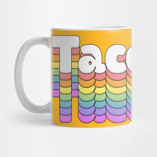 Tacoma \\// Retro Typography Design Mug
